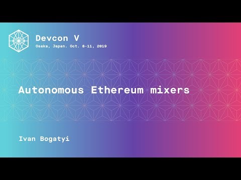 Autonomous Ethereum mixers preview
