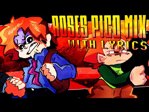 ROSES PICO-MIX WITH LYRICS | Ft. @SpeedyD33 & @wrathstetic