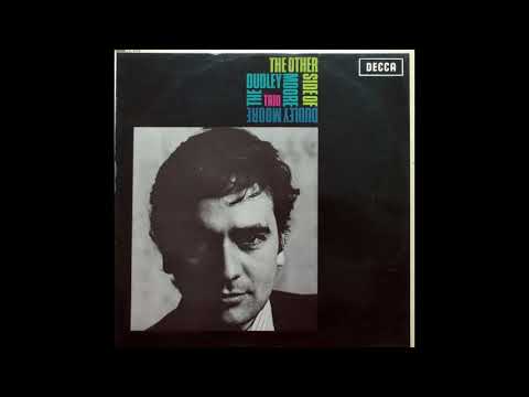 Dudley Moore Trio, The - The Other Side Of Dudley Moore (1965/2002) Part 1