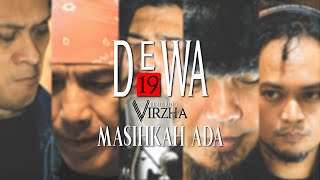 Download lagu @Dewa19  Feat Virzha - Masihkah Ada mp3