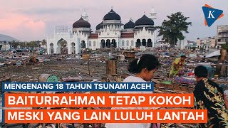 Download lagu Kisah Masjid Baiturrahman, Masjid Tua yang Selamat dari Tsunami Aceh 2004 mp3