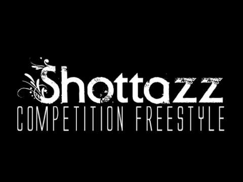 Shottazz "Competition Freestyle"  Official Mix