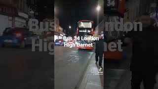 Bus 34 London high barnet