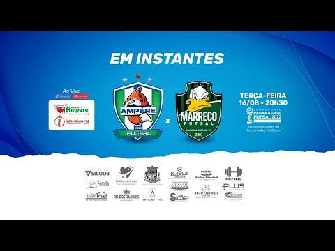 Futsal Série Ouro 2022 -  AMPÉRE FUTSAL X MARRECO FUTSAL