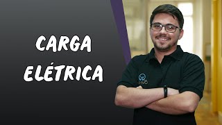 Carga Elétrica - Brasil Escola