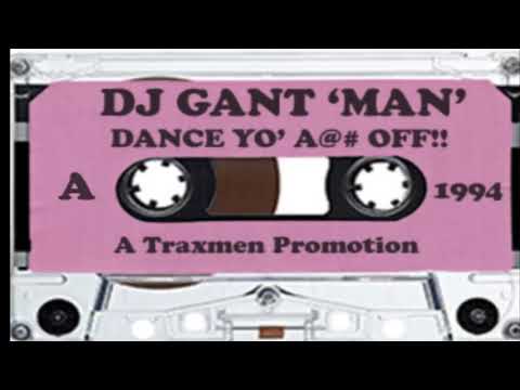 DJ 'Gant-Man' - Dance Yo Ass Off (1994)