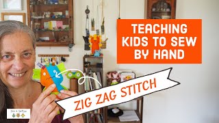 An easy to hand sew zig zag stitch. Perfect for kids and beginners.