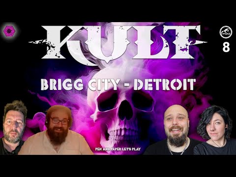 KULT Brigg City - Detroit 8 🏢 Flucht in die Finsternis |Pen and Paper Let's Play