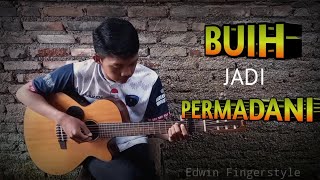 Download lagu ( Exist ) Buih Jadi Permadani - Fingerstyle Cover mp3