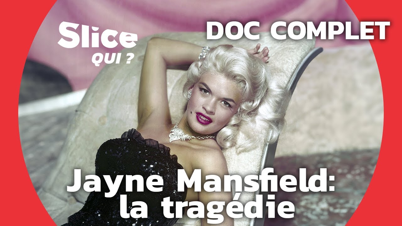 Miniature de la vidéo Jayne Mansfield : un rêve inachevé | SLICE Qui ? | DOCUMENTAIRE COMPLET du film Jayne Mansfield: La tragédie d'une blonde
