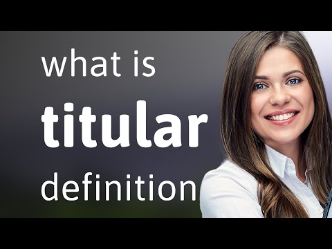 Titular — what is TITULAR meaning