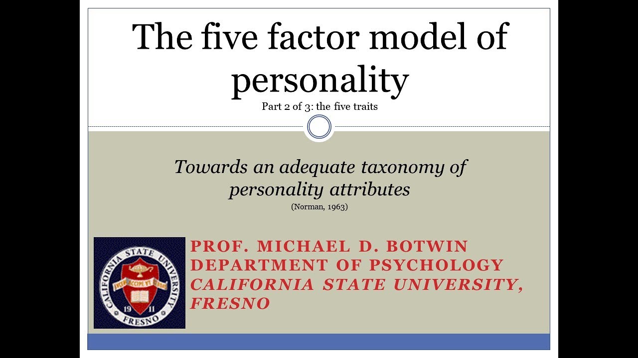 P154 Personality Traits (Part 08) -- Five Factor Model Traits