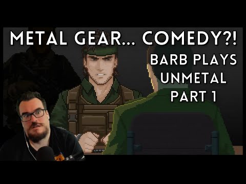 Woah, this game is SO COOL - Barb Plays UnMetal Part 1