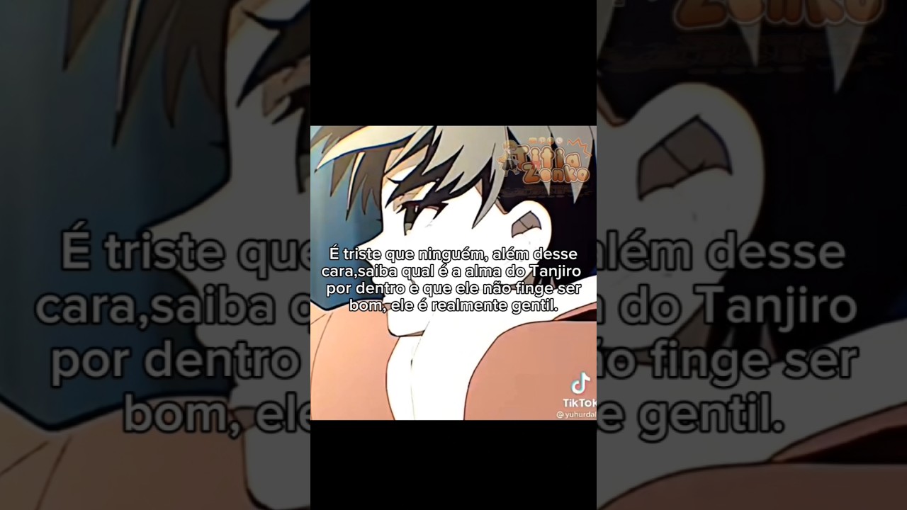 💦°•|| Verdade..||•°💔💥 ib@Titia_Zenko #demonslayer #caminhoparaumavidamelhor #anime #estranho #triste