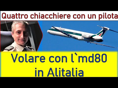 "COME SI VOLAVA CON l'MD80 IN ALITALIA" (Ep.2)