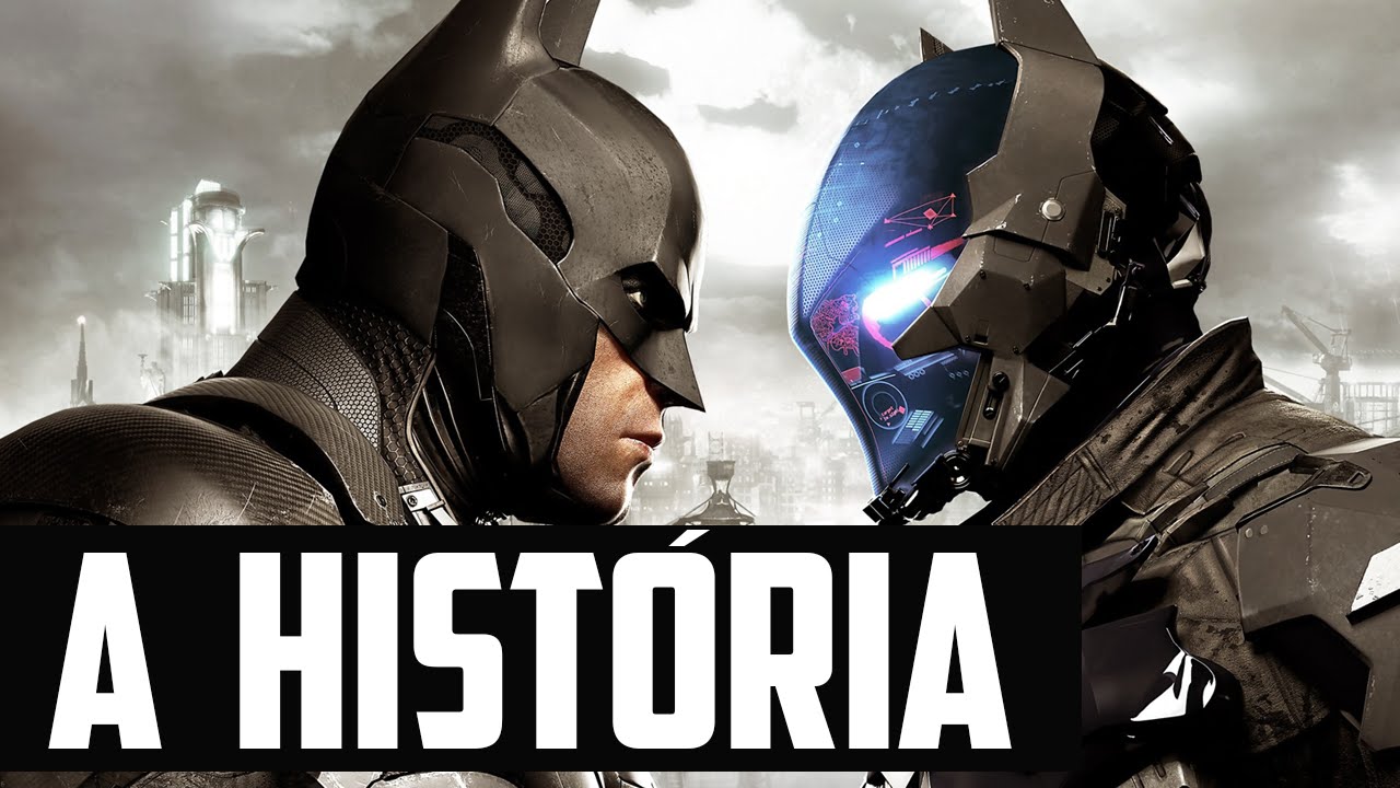 Sessão Spoiler - A História de Batman: Arkham Knight