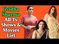 Jividha Sharma All Tv Serials List Full Filmography Yeh Dil Aashiqana
