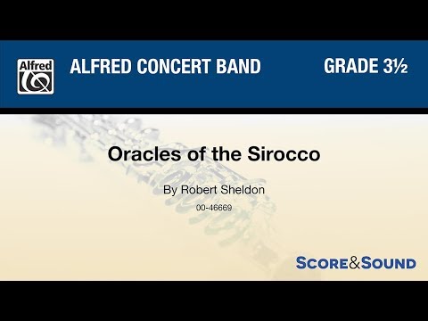 Oracles of the Sirocco, by Robert Sheldon – Score & Sound