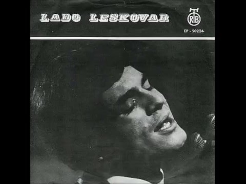 1967 Lado Leskovar - Vse Rože Sveta