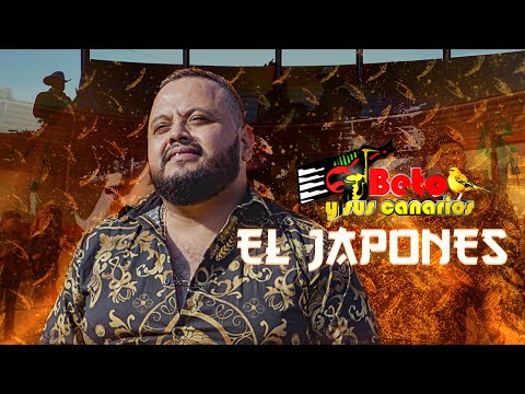 EL JAPONÉS - Beto y sus Canarios (Video Oficial)