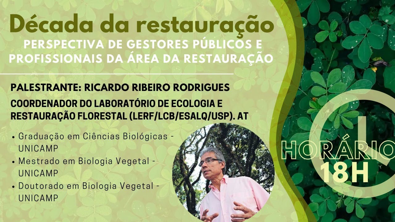 DECADA DA RESTAURAÇÃO FLORESTAL- 15.04.2021