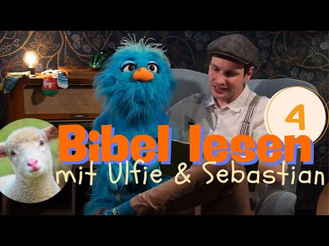 Bibellesen mit Ulfie & Sebastian 4 – Das verlorene Schaf