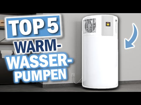 WARMWASSER WÄRMEPUMPEN: Die 5 Besten Modelle 2026!