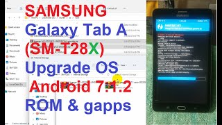 Samsung Galaxy Tab A (SM-T285) UP Android7.1.2 lineage-14.1 & open gapps