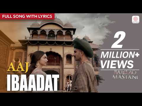 Aaj Ibaadat (Lyrical) — watch video