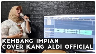 Download lagu KEMBANG IMPIAN (MANG KOKO) : COVER KANG ALDI | NELSYADELA PUTRY mp3 Download lagu KEMBANG IMPIAN (MANG KOKO) : COVER KANG ALDI | NELSYADELA PUTRY mp3