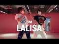 LISA - LALISA / NAIN X Root Choreography