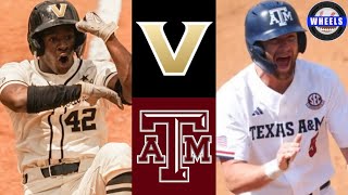 #6 Vanderbilt vs #3 Texas A&M Highlights (G3) | 2024 College Baseball Highlights