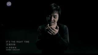 ITS THE RIGHT TIME   Daichi Miura   -ED Full kiseijuu sei no kakuritsu