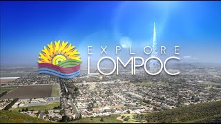Visit Lompoc California - The Central Coast's Best Kept Secret!