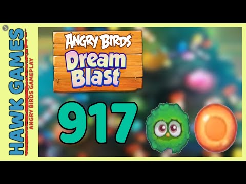 Angry Birds Dream Blast Level 917 - Walkthrough, No Boosters