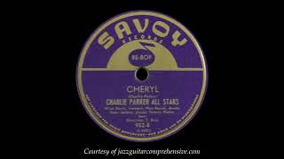 Charlie Parker (1947) FIRST RECORDING [CHERYL]