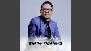 Download lagu U'RANGI PASANGKU mp3 Download lagu U'RANGI PASANGKU mp3