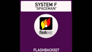 System F - Spaceman (Original Extended)