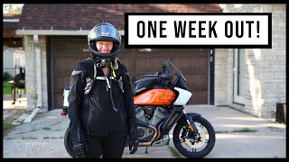 Preparing for my Cross Country Motorcycle Trip - ONE WEEK OUT!