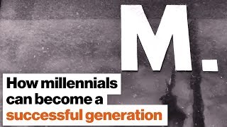 How millennials can become a successful generation | Michael Hobbes