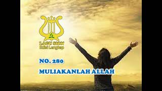 Download lagu MULIAKANLAH ALLAH - LAGU SION NO. 280 | LAGU ROHANI KRISTEN | LAGU ROHANI | LAGU KRISTEN mp3