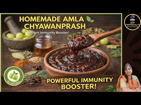 POWERFUL Amla Chyawanprash Recipe For IMMUNITY BOOSTER At Home?