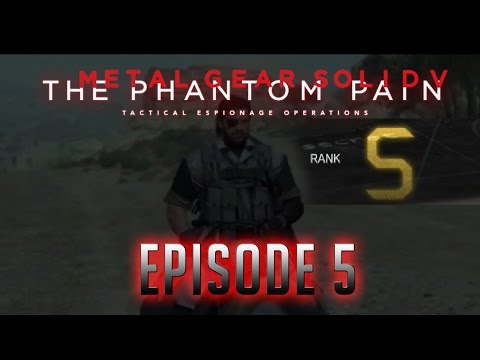 Metal Gear Solid V  - #5 - First S-RANK!