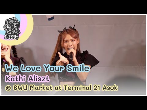 We Love Your Smile - Kathi Aliszt @ SWU Market at Terminal 21 Asok 2020.11.01