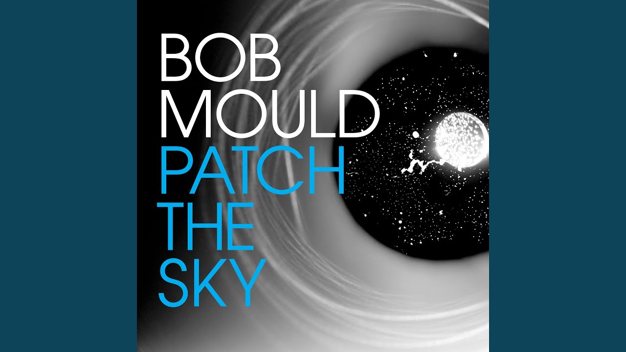 Bob Mould - You Say You