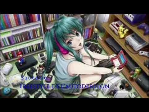 Squeerie Freestyle de l'autodérision Nightcore