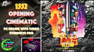 1552 Opening Cinematic - PC Engine Super CD-Rom 2 - Turbo Everdrive Pro (Original Hardware)