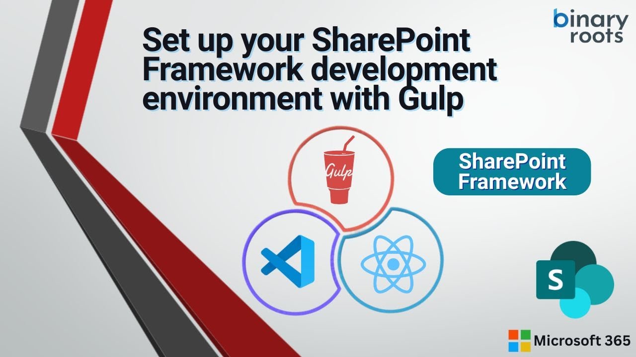Setting Up Your SPFx Gulp-Based Development Environment | Step-by-Step Guide