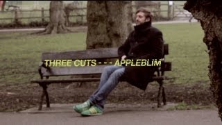 Three Cuts - - - Appleblim