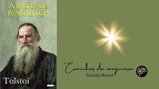 A morte de Ivan Ilitch, de Leon Tolstói